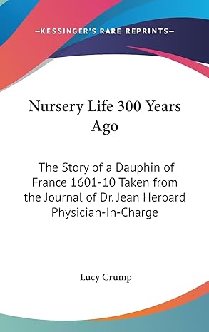 Nursery Life 300 Years Ago