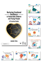 Nurturing Emotional Resilience in Vulnerable Children and Young People and Picture Books