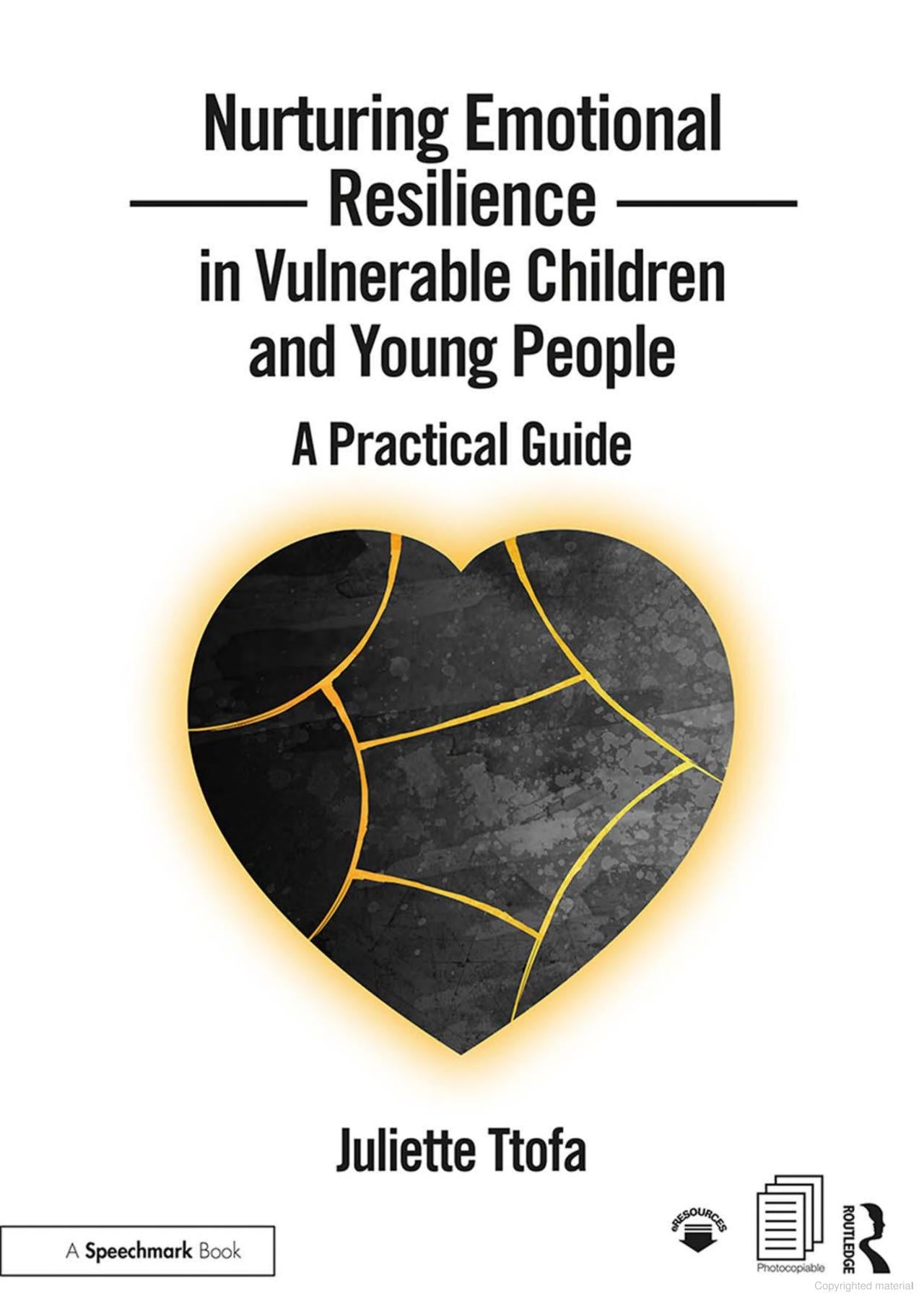 Nurturing Emotional Resilience in Vulnerable Children and Young People and Picture Books
