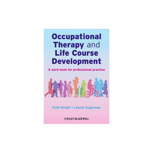 Occupational Therapy and Life Course Development