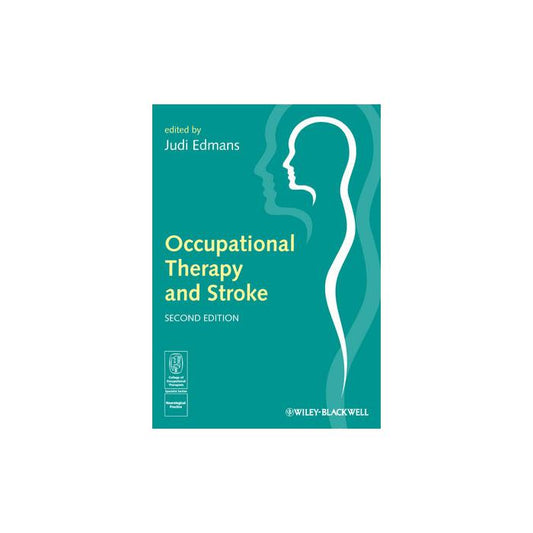 Occupational Therapy and Stroke (2nd Edition)
