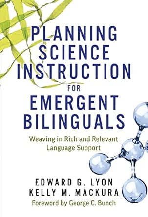 Planning Science Instruction for Emergent Bilinguals