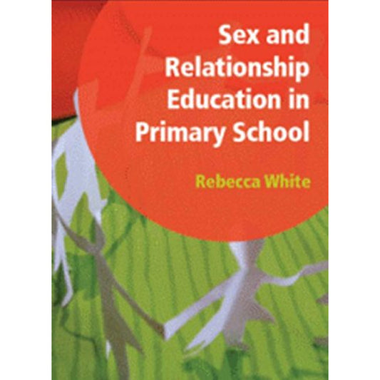 Sex and Relationship Education in Primary School
