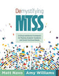 Demystifying MTSS: A School and District Framework for Meeting Students’ Academic and Social-Emotional Needs