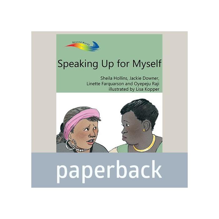 Speaking Up for Myself