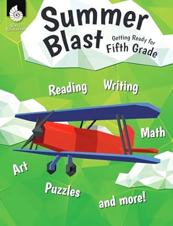Summer Blast: Getting Ready for Fifth Grade