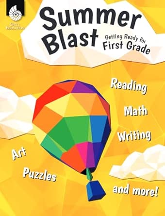 Summer Blast: Getting Ready for First Grade