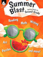 Summer Blast: Getting Ready for Second Grade