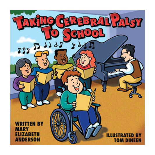Taking Cerebral Palsy to School