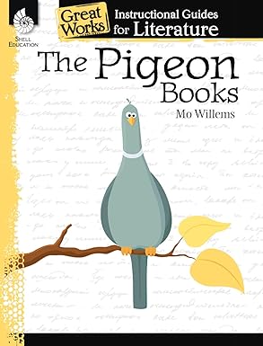 The Pigeon Books: An Instructional Guide for Literature