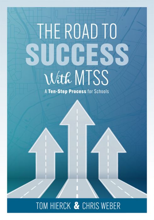 The Road to Success With MTSS: A Ten-Step Process for Schools
