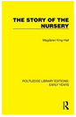 The Story of the Nursery