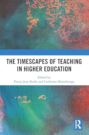 The Timescapes of Teaching in Higher Education