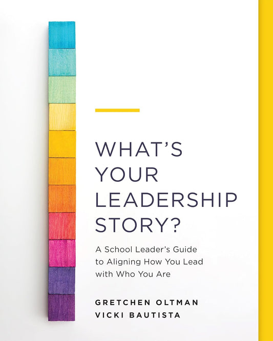 What’s Your Leadership Story?
