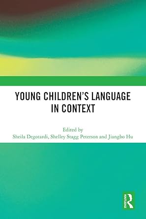 Young Childrenâ€™s Language in Context