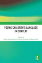 Young Childrenâ€™s Language in Context