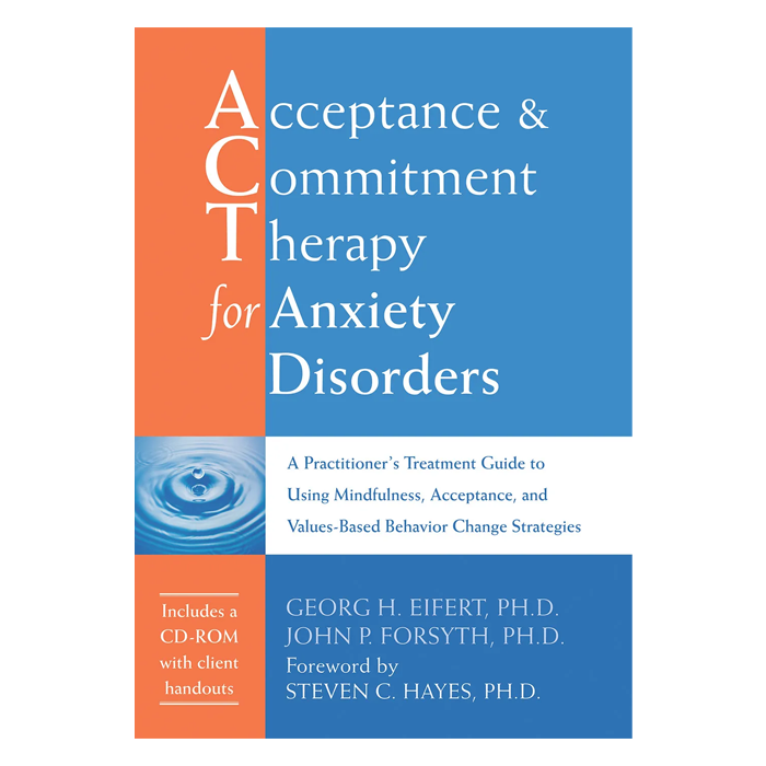 Acceptance and Commitment Therapy for Anxiety Disorders (eBook)