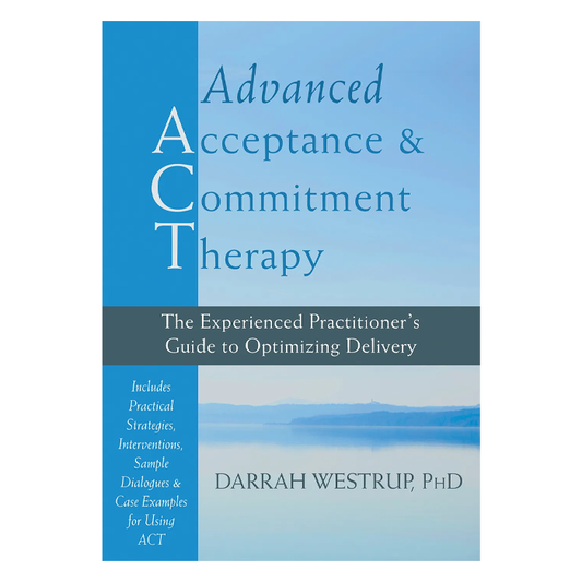 Advanced Acceptance and Commitment Therapy (eBook)