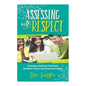 Assessing with Respect