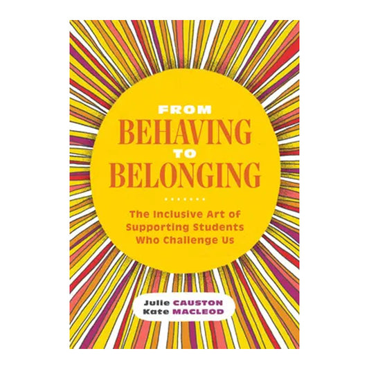 From Behaving to Belonging