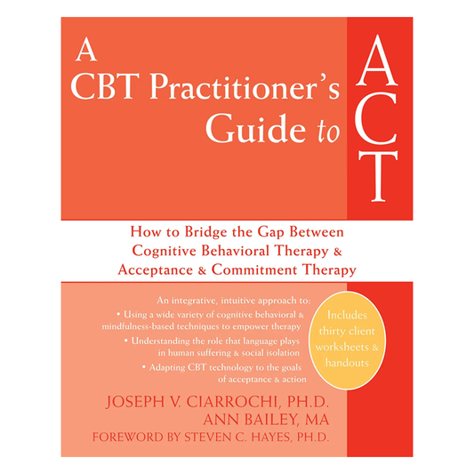 A CBT Practitioner’s Guide to ACT (eBook)