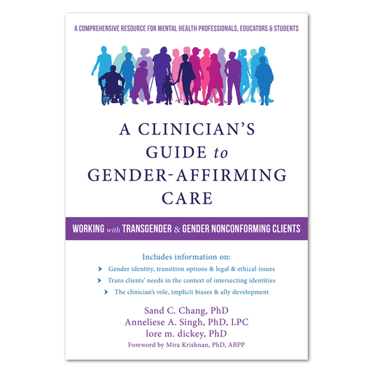 A Clinician’s Guide to Gender-Affirming Care (eBook)