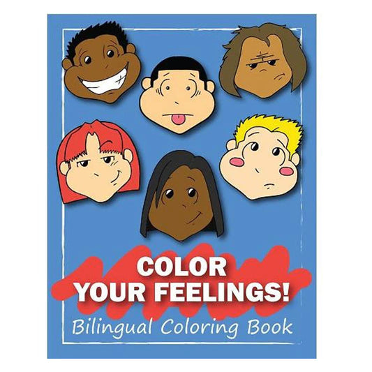 Color Your Feelings: Bilingual Coloring Book