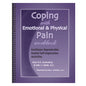 Coping with Emotional & Physical Pain Workbook
