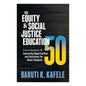 The Equity and Social Justice Education 50