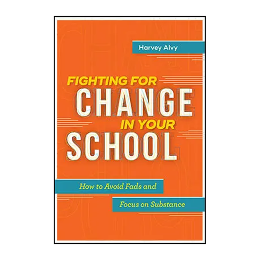 Fighting for Change in Your School