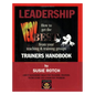 Leadership: How to Get the Very Best from Your Teaching and Training Groups