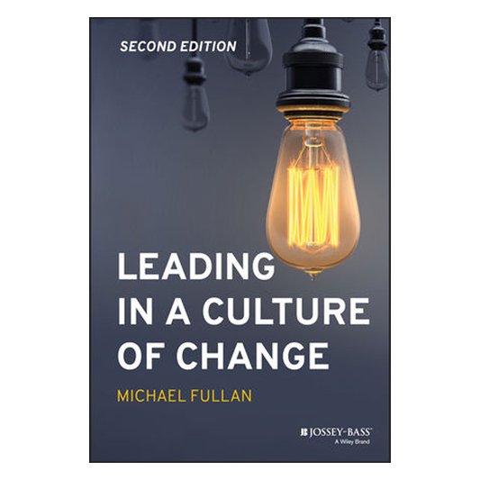 Leading in a Culture of Change