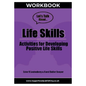 Let’s Talk About Life Skills Workbook