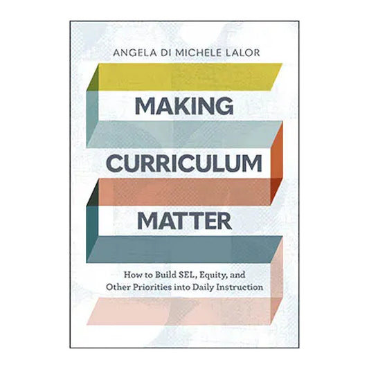 Making Curriculum Matter