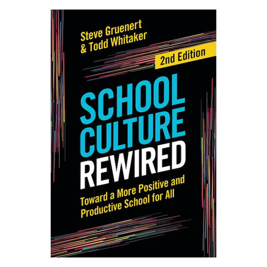School Culture Rewired