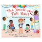 The Small and Tall Ball: A Story About Diversity and Inclusion