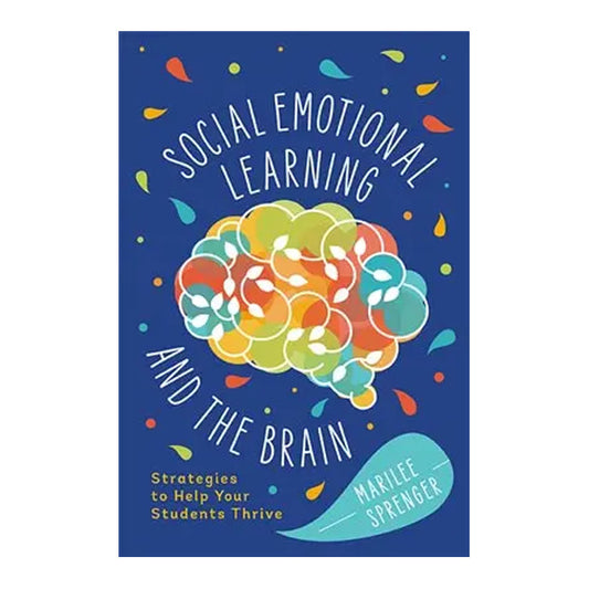 Social-Emotional Learning and the Brain