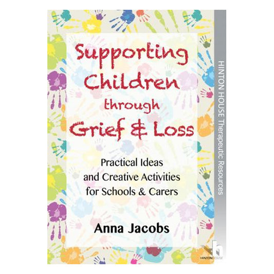 Supporting Children through Grief & Loss