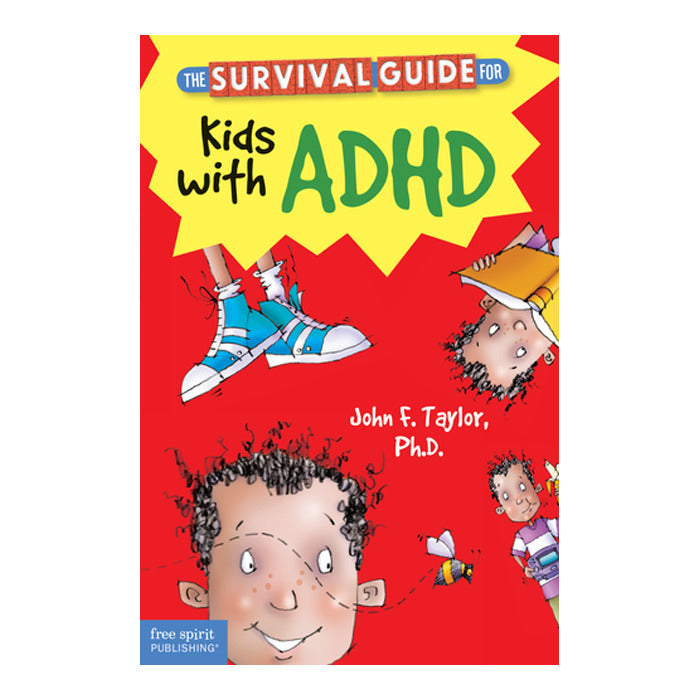 The Survival Guide for Kids with ADHD