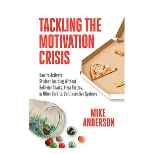 Tackling the Motivation Crisis