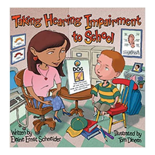 Taking Hearing Impairment to School