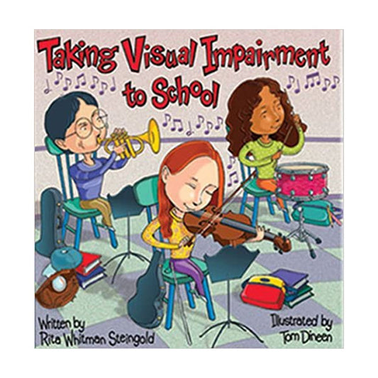 Taking Visual Impairment to School