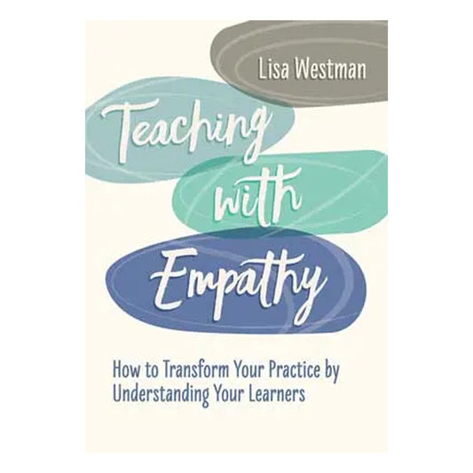 Teaching with Empathy