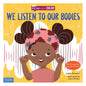 We Listen to Our Bodies